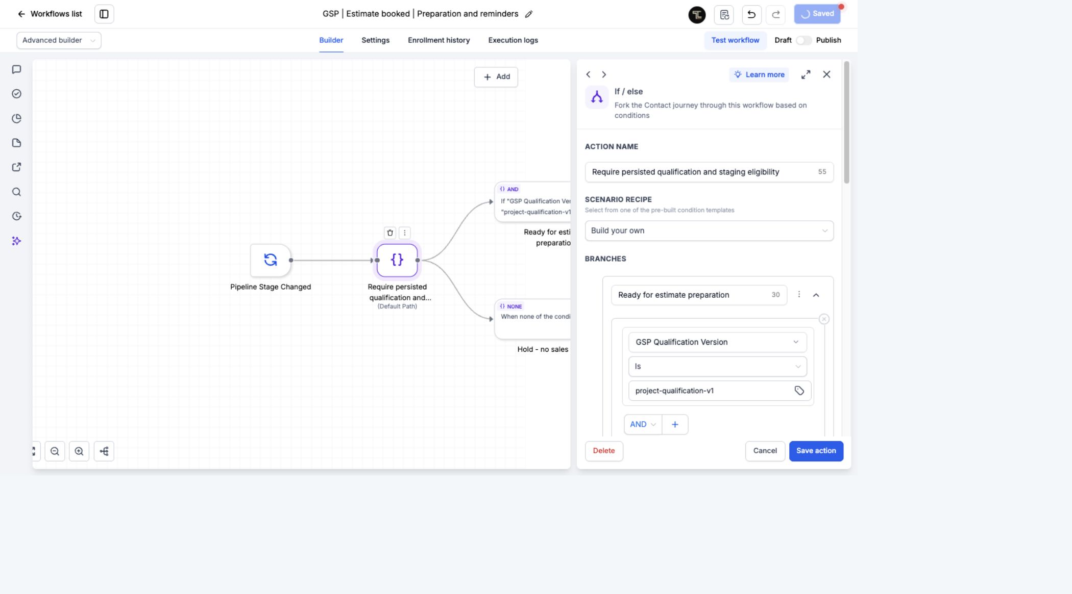 GoHighLevel draft estimate-booked workflow with a saved qualification condition and hold branch.